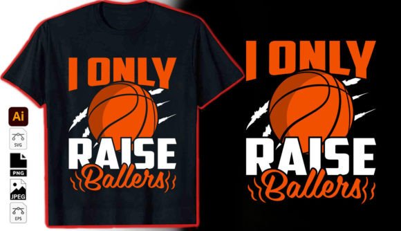 I Only Raise Ballers: A Graphic Vector for Bold Branding