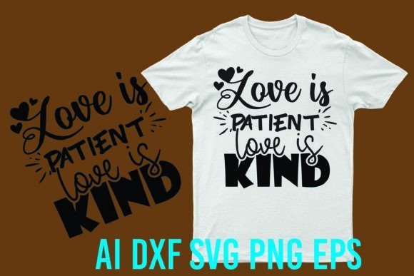 Using the Love is Patient, Love is Kind Graphic